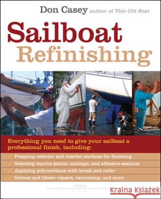 Sailboat Refinishing Don Casey 9780071486583  - książka