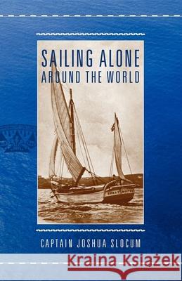 Sailing Alone Around the World Applewood Books 9781557099174 Applewood Books - książka