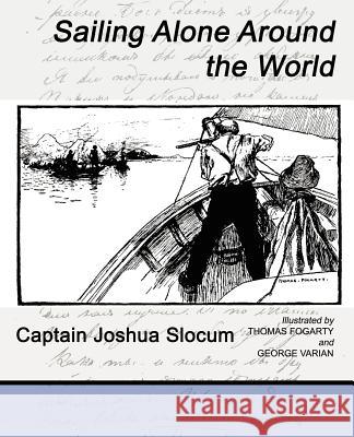 Sailing Alone Around the World Joshua Slocum Captai 9781594624827 Book Jungle - książka