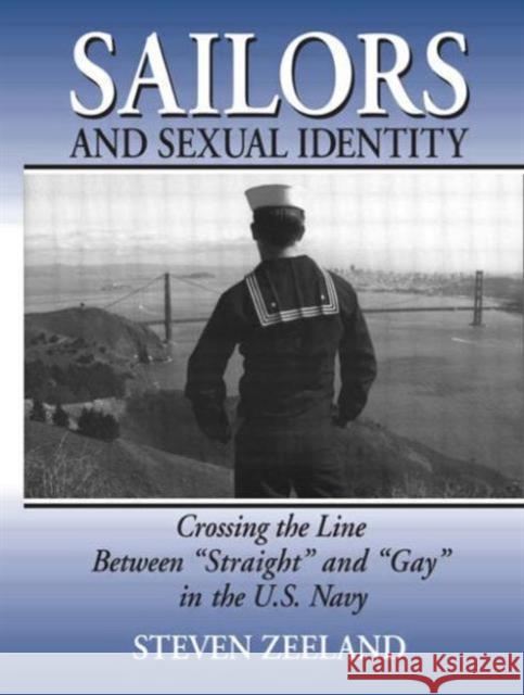 Sailors and Sexual Identity : Crossing the Line Between 