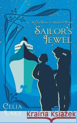 Sailor's Jewel Celia Lake 9781735547497 Celia Lake - książka