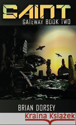 Saint Brian Dorsey 9780692121320 Mountaineer West Productions - książka