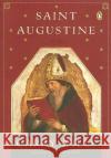 Saint Augustine: A Life Garry Wills 9780143035985 Penguin Books