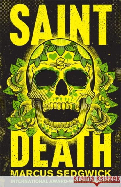 Saint Death Marcus Sedgwick 9781444011258 Hachette Children's Group - książka