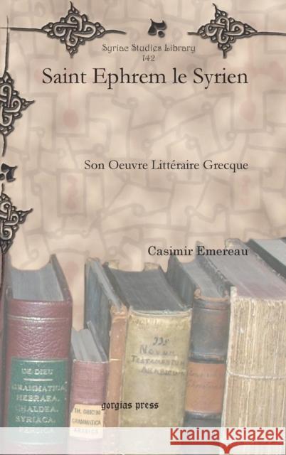 Saint Ephrem le Syrien Emereau, Casimir 9781617193095 Gorgias Press - książka