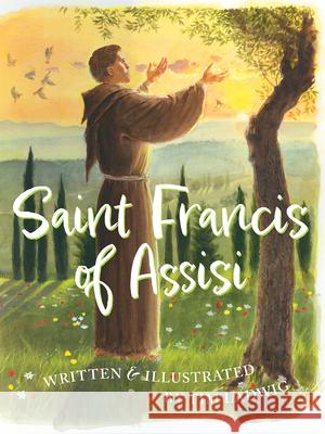 Saint Francis of Assisi Tim Ladwig 9781640605527 Paraclete Press (MA) - książka