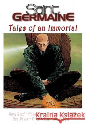 Saint Germaine: Tales of an Immortal Gary Reed Vince Locke Guy Davis 9780941613071 Transfuzion Publishing - książka