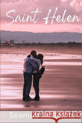 Saint Helen Seamus A. McKenna 9781068430602 Audacity Publications - książka