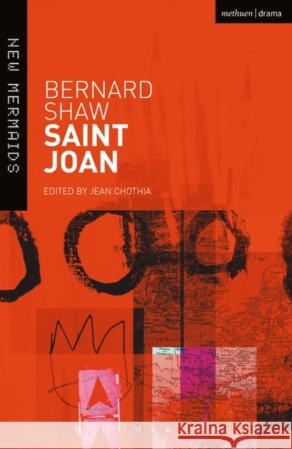 Saint Joan Bernard Shaw, Dr Jean Chothia 9780713679960 Bloomsbury Publishing PLC - książka