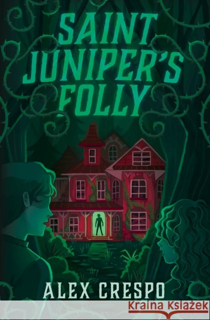 Saint Juniper's Folly Alex Crespo 9781682637517 Peachtree Publishers,U.S. - książka