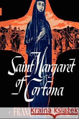 Saint Margaret of Cortona Francois Mauriac 9780806530352 Philosophical Library - książka