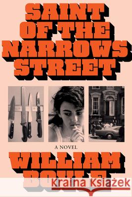 Saint of the Narrows Street William Boyle 9781641296403 Soho Crime - książka