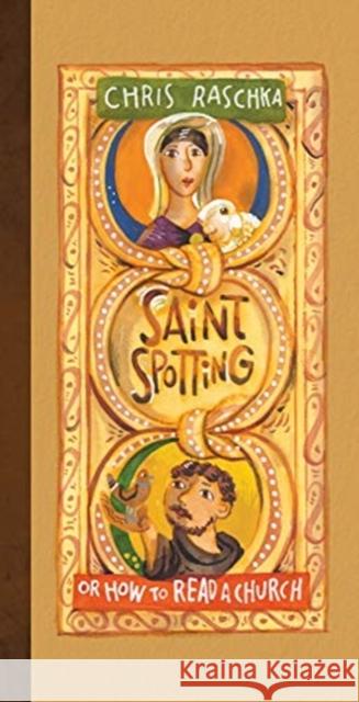 Saint Spotting Chris Raschka 9780802855213 Eerdmans Books for Young Readers - książka