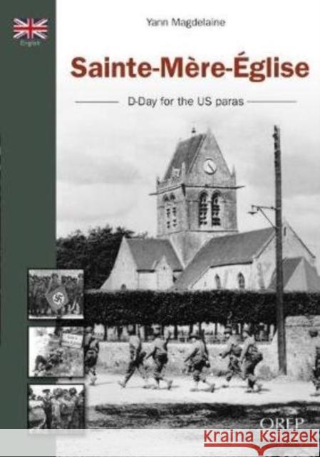 Sainte-MeRe-Eglise Yann Magdelaine 9782815104005 OREP - książka