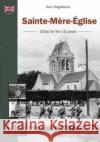 Sainte-MeRe-Eglise Yann Magdelaine 9782815104005 OREP