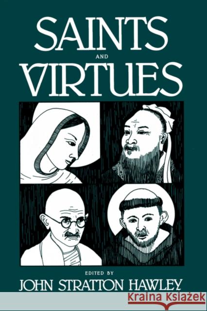 Saints and Vertues Hawley, John Stratton 9780520061637 University of California Press - książka