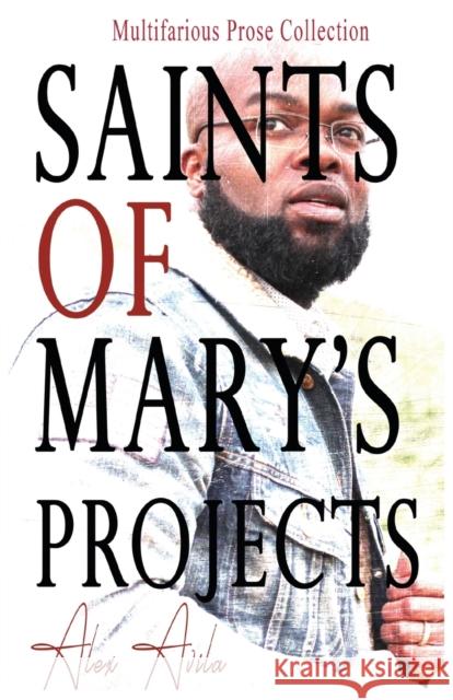 Saints of Mary's Project Alex Avila 9781737705703 Ape Press - książka