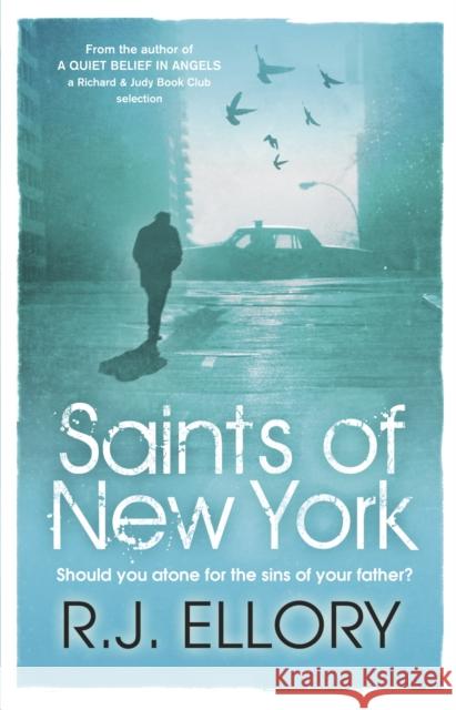 Saints of New York RJ Ellory 9781409118589 Orion, London - książka