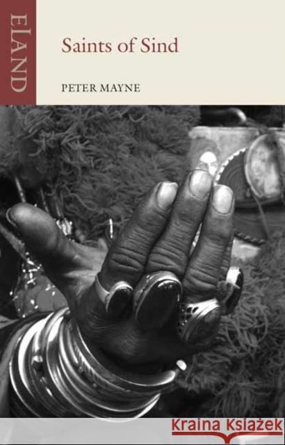 Saints of Sind Peter Mayne 9781780602103 Eland Publishing - książka