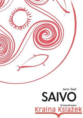 Saivo Jeren Gael 9783738694437 Books on Demand - książka