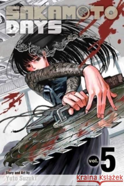 Sakamoto Days, Vol. 5 Yuto Suzuki 9781974734412 Viz Media, Subs. of Shogakukan Inc - książka