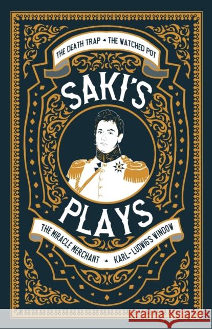 Saki's Plays Saki 9781913724696 Renard Press Ltd - książka