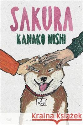 Sakura: A Novel Kanako Nishi 9780063389946 HarperCollins Publishers Inc - książka