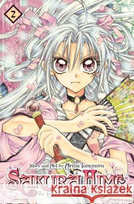 Sakura Hime: The Legend of Princess Sakura, Vol. 1, 1 Tanemura, Arina 9781421538822  - książka
