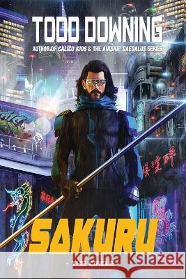 Sakuru: The Circle Todd Downing   9798986118178 Despot Media LLC - książka