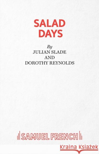 Salad Days Dorothy Reynolds 9780573080258 SAMUEL FRENCH - książka