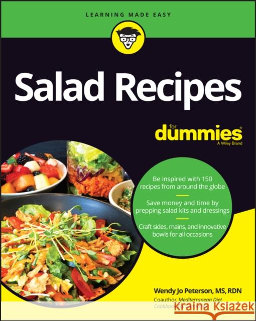 Salad Recipes for Dummies Peterson, Wendy Jo 9781119906711 John Wiley & Sons Inc - książka