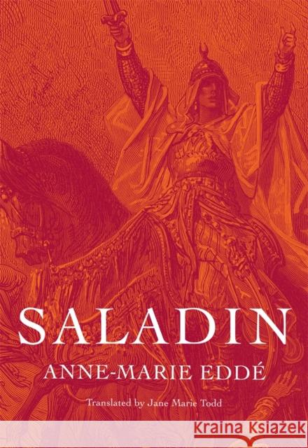 Saladin Anne-Marie Edde Jane Marie Todd 9780674283978 Belknap Press - książka
