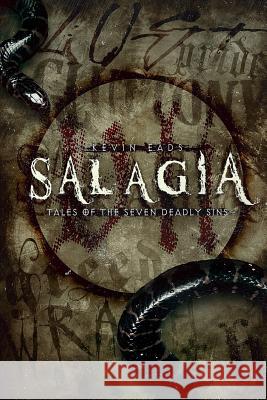 Salagia: Tales of the Seven Deadly Sins Kevin Eads 9781523206568 Createspace Independent Publishing Platform - książka