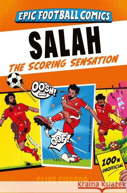 Salah: The Scoring Sensation Gifford, Clive 9781035096367 Pan Macmillan - książka
