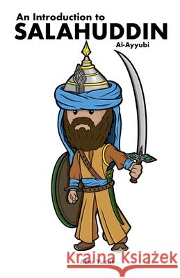 Salahuddin Al-Ayyubi Abu Yusuf 9798543380925 Independently Published - książka