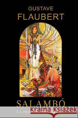 Salambó Flaubert, Gustave 9781497488458 Createspace - książka