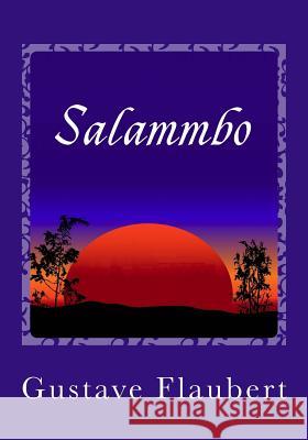 Salammbo Gustave Flaubert 9781495446900 Createspace - książka