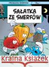 Sałatka ze Smerfów Luc Parthoens, Thierry Culliford, Ludo Borecki, M 9788328154018 Egmont
