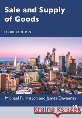 Sale and Supply of Goods James (Exeter University, UK) Devenney 9781032907697 Routledge - książka