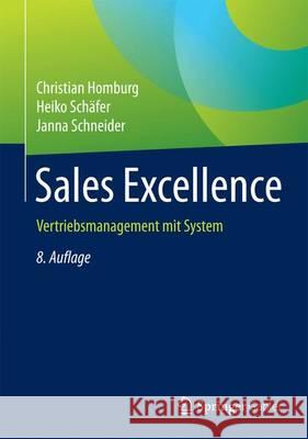 Sales Excellence: Vertriebsmanagement Mit System Homburg, Christian 9783658062033 Springer Gabler - książka