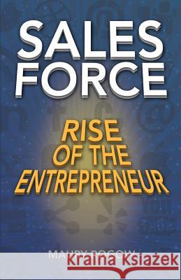 Sales Force Maury Rogow 9781467536165 Rip Media - książka