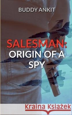 Salesman Buddy Ankit   9798889862369 Notion Press - książka