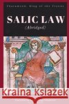 Salic Law (abridged) King of Franks Pharamond Ernest Flagg Henderson 9781960069283 Dalcassian Publishing Company
