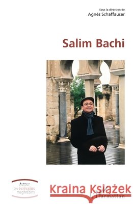 Salim Bachi Schaffauser Agnes 9782343191638 Editions L'Harmattan - książka