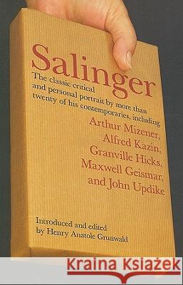 Salinger: The Classic Critical and Personal Portrait Henry Anatole Grunwald 9780061852503 Harper Perennial - książka