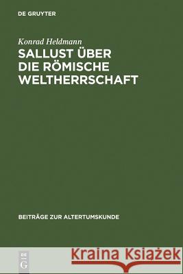 Sallust über die römische Weltherrschaft Konrad Heldmann 9783598774836 de Gruyter - książka
