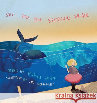 Sally and the Singing Whale Betinna Hansen 9781478786412 Outskirts Press - książka