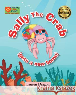 Sally the Crab Lauren Dragon 9781684090037 Page Publishing, Inc. - książka