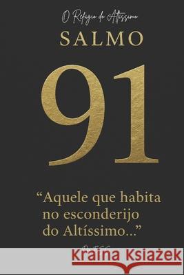 Salmo 91: O Ref?gio do Alt?ssimo Emmanuel Sabino 9786501734200 Camara Brasileira Do Livro - książka