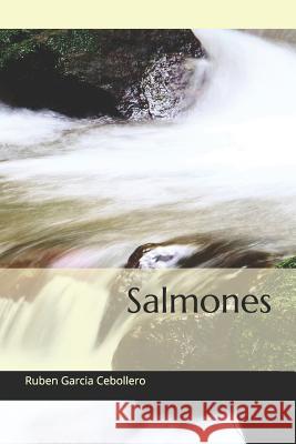 Salmones Ruben Garci 9781976804779 Independently Published - książka